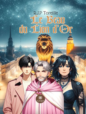 cover image of Le beau du lion d'or